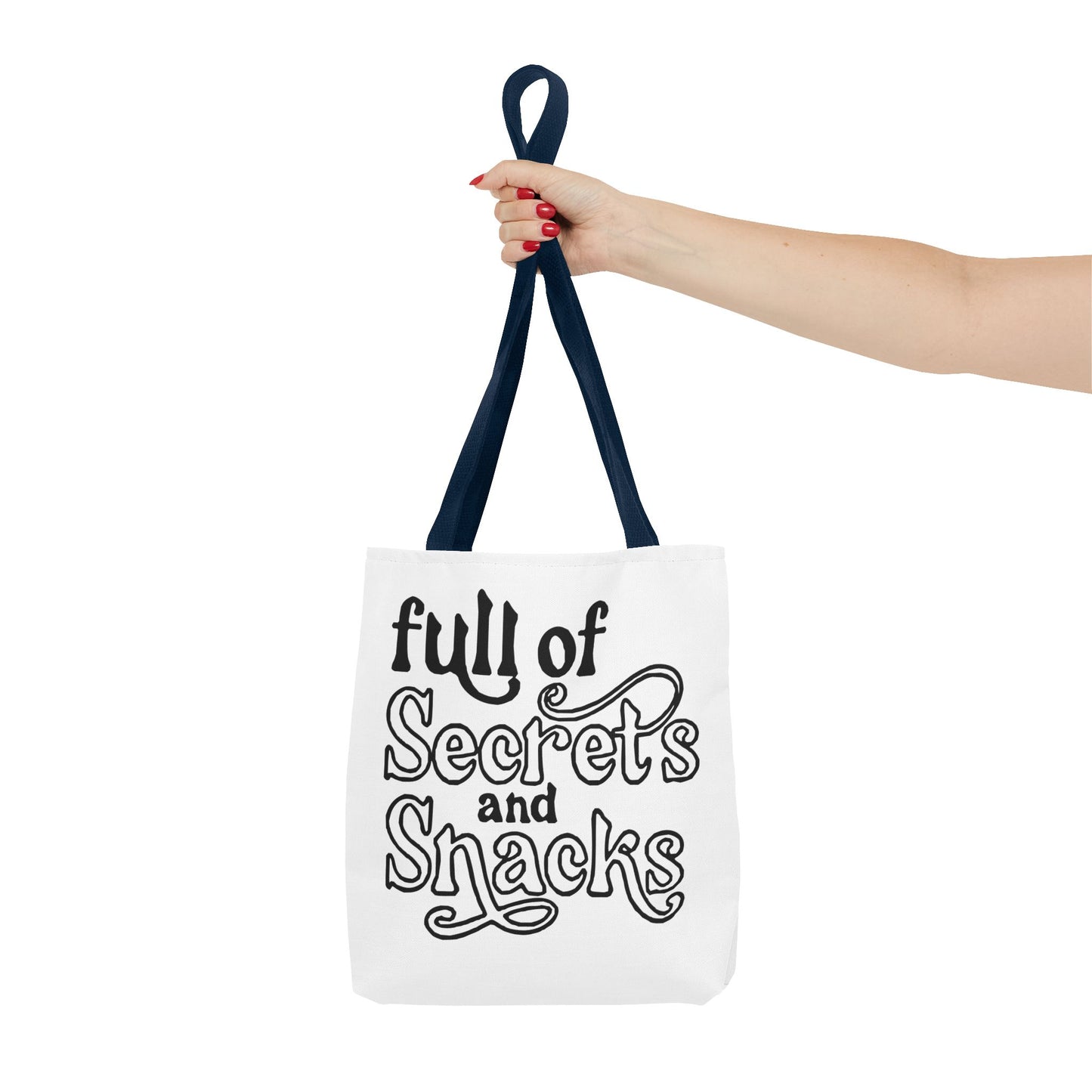 Tote Bag — "Full of Secrets and Snacks" Phrase Tote