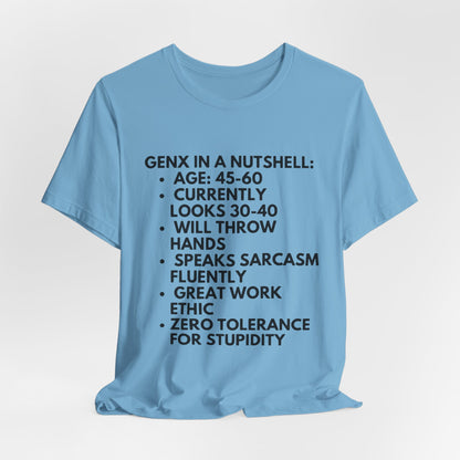 Gen X In A Nutshell Tee — Funny Vintage GenX Humor T-Shirt