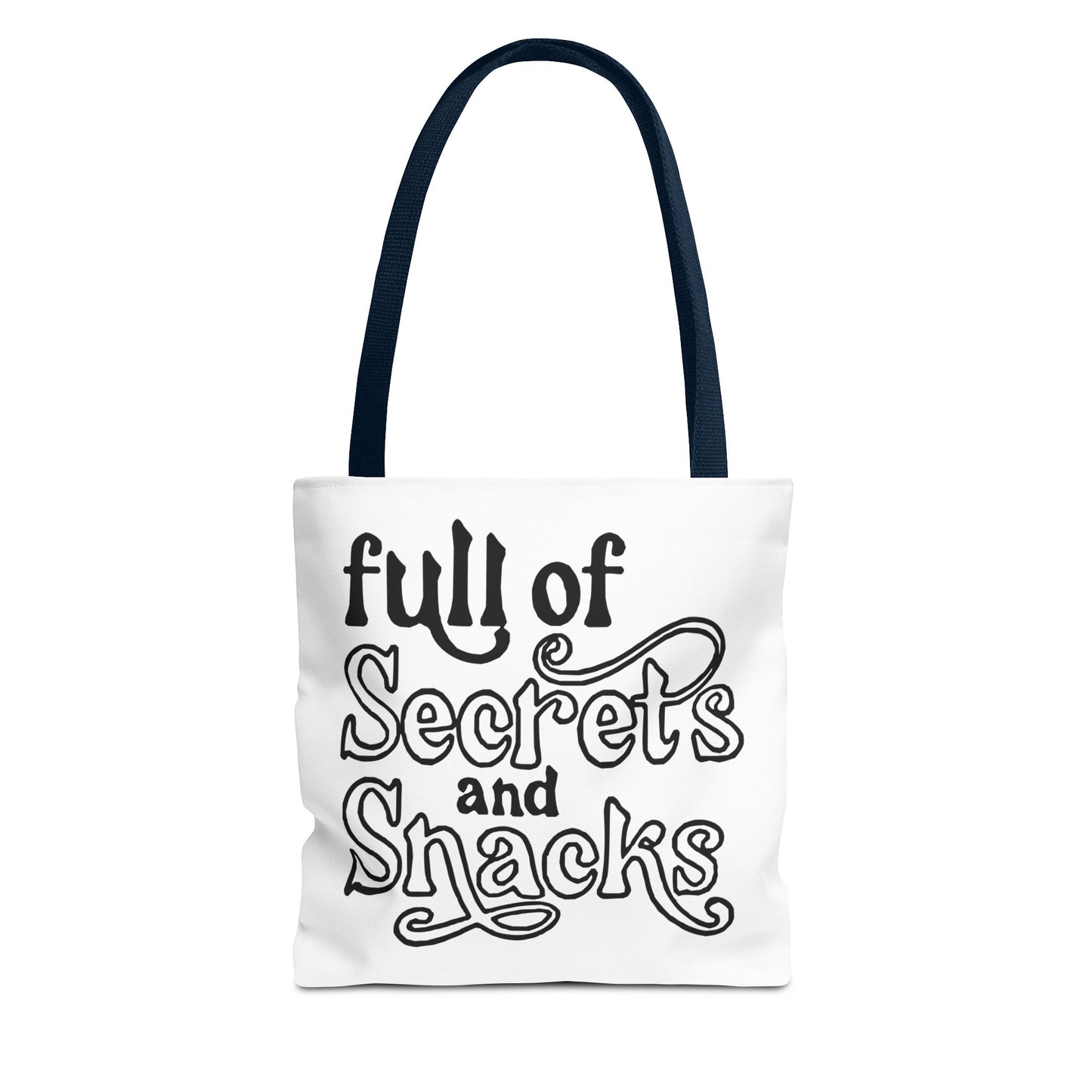 Tote Bag — "Full of Secrets and Snacks" Phrase Tote