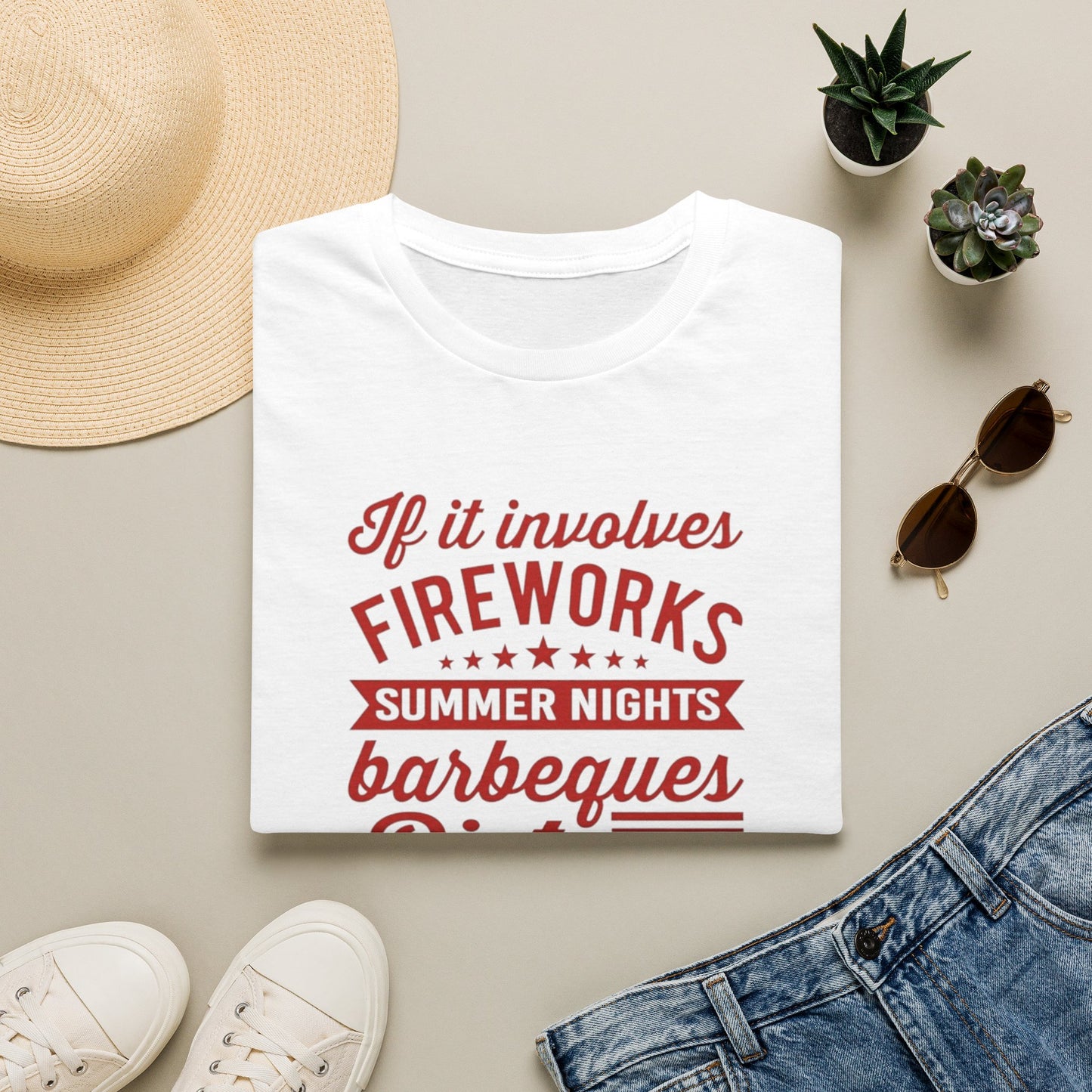Patriotic Summer T‑Shirt — "If It Involves Fireworks, Summer Nights, Barbeques..."