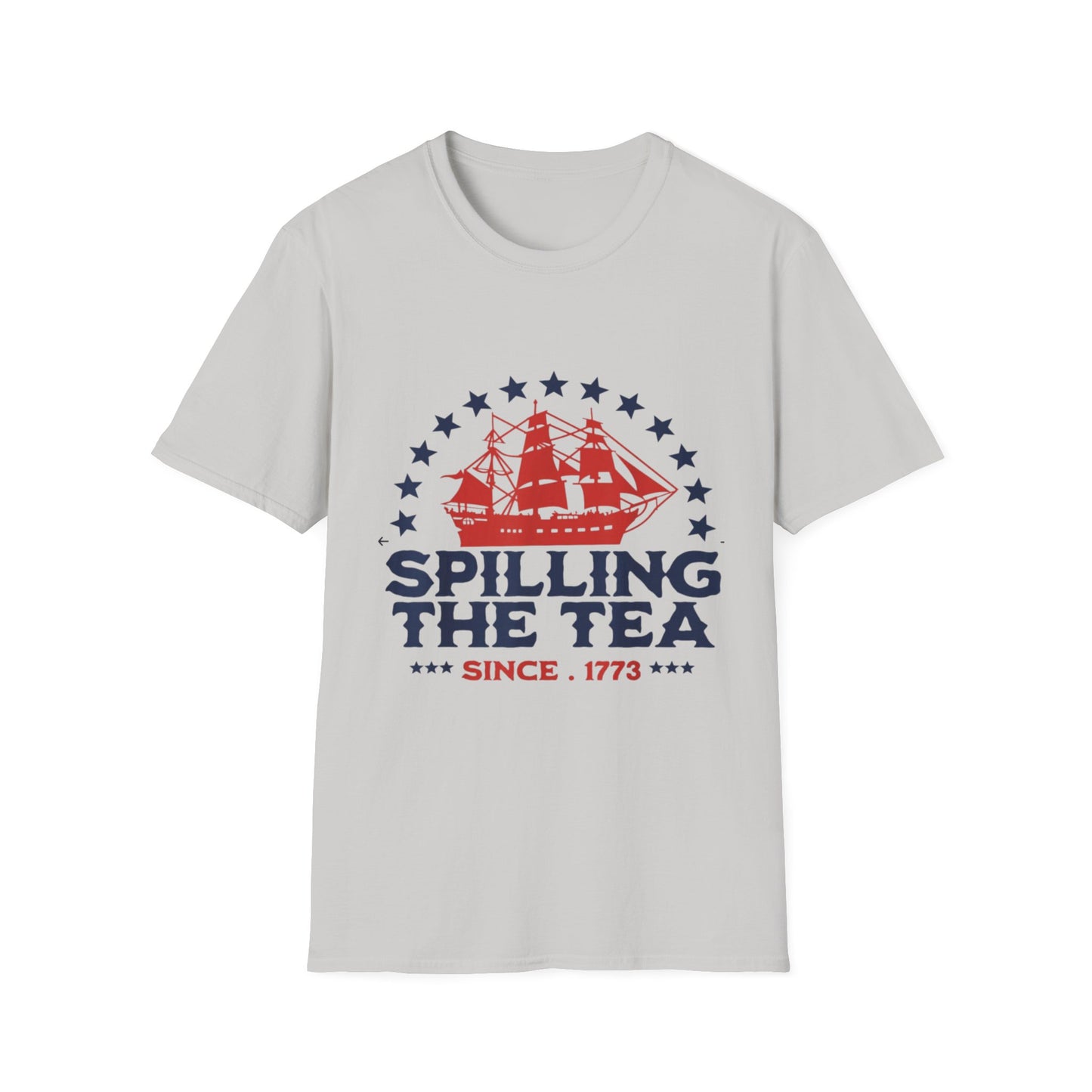 Spilling the Tea Since 1773 Tee — Revolutionary Boston Tea Party Ship T-Shirt