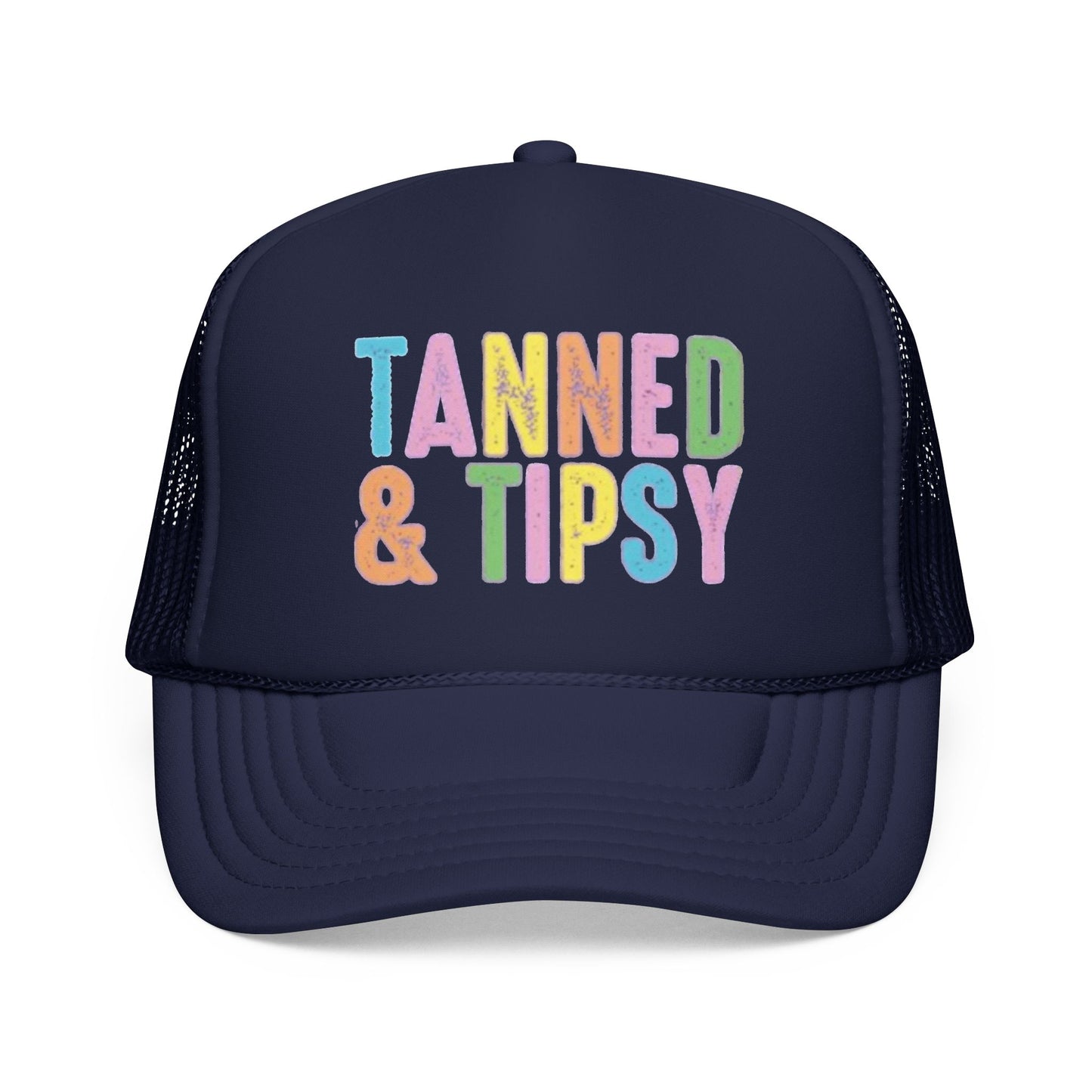 Tanned & Tipsy Trucker Hat — Colorful Summer Foam Cap
