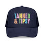 Tanned & Tipsy Trucker Hat — Colorful Summer Foam Cap