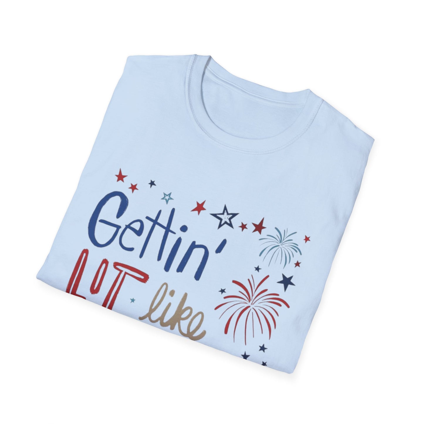 Gettin' Lit Like It's 1776 T-Shirt — Patriotic 4th of July Fireworks Tee