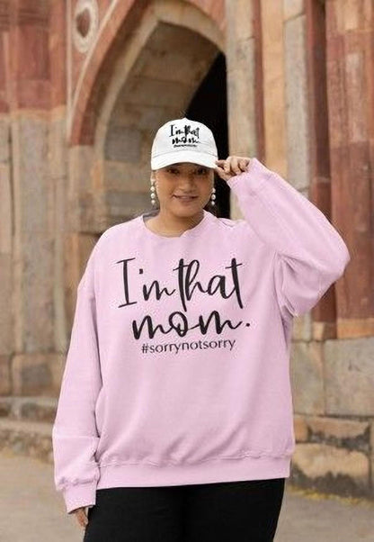 I'm That Mom Hat: Casual Trucker Cap (#sorrynotsorry, One Size)