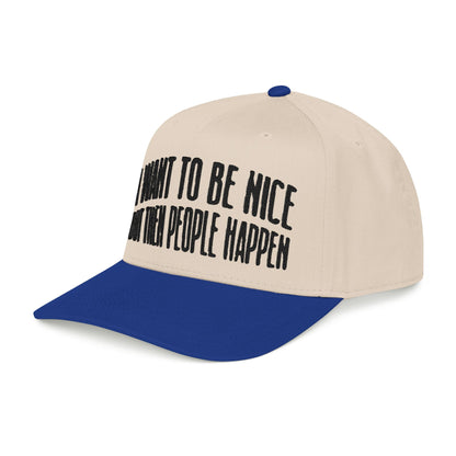 I want to be nice.. but then people