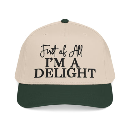 First of All, I'm a Delight