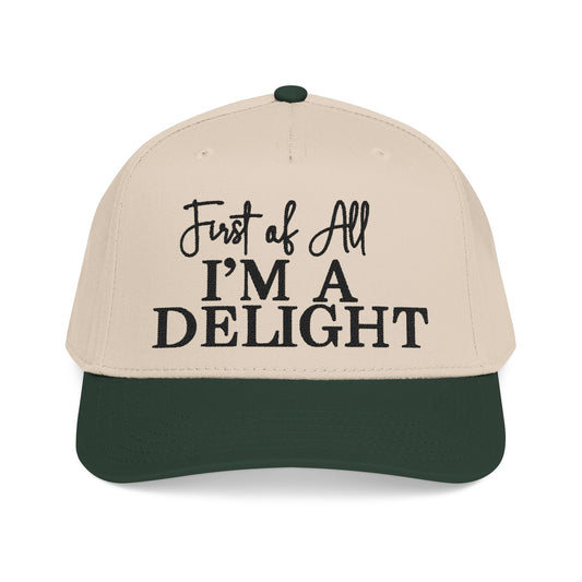 First of All, I'm a Delight