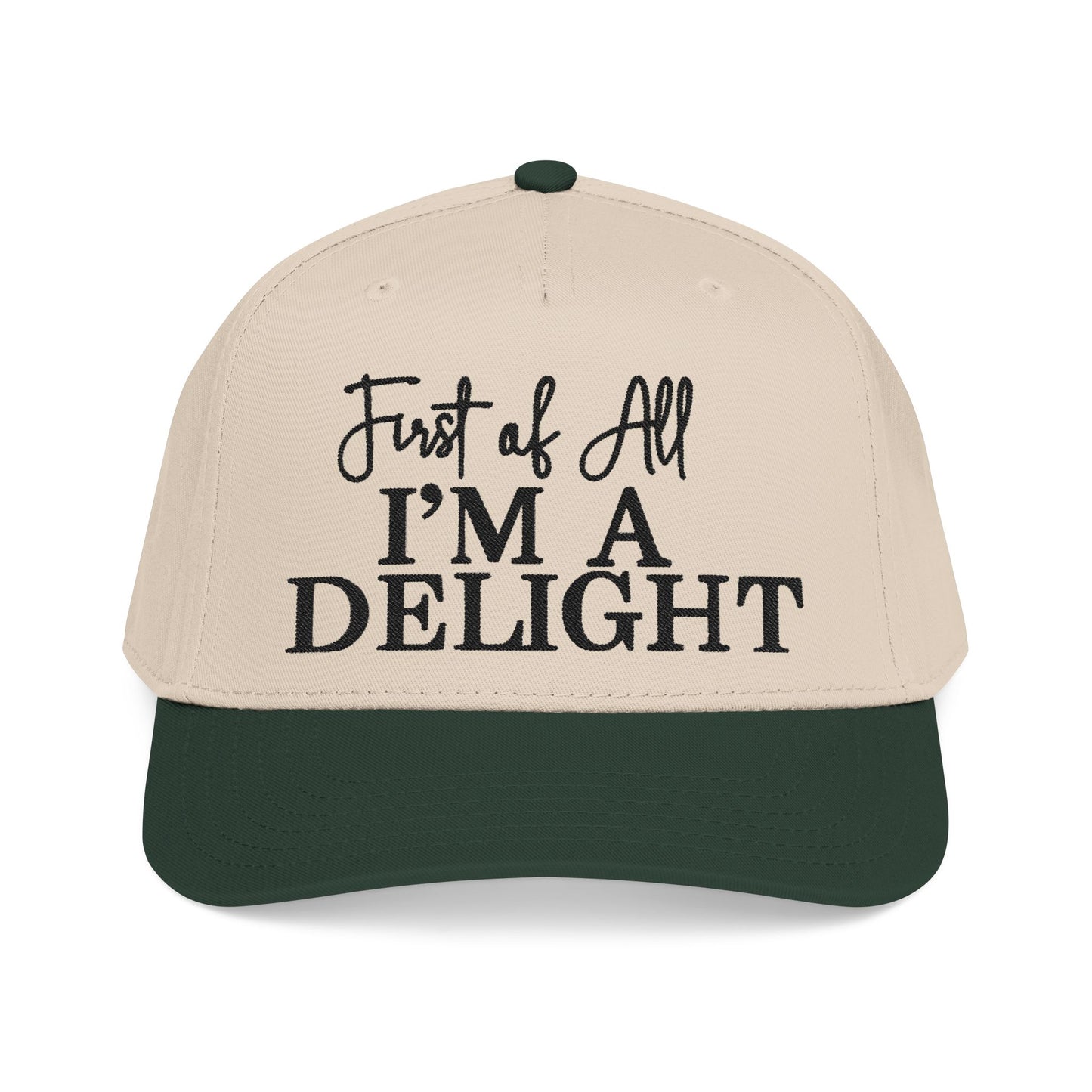 First of All, I'm a Delight