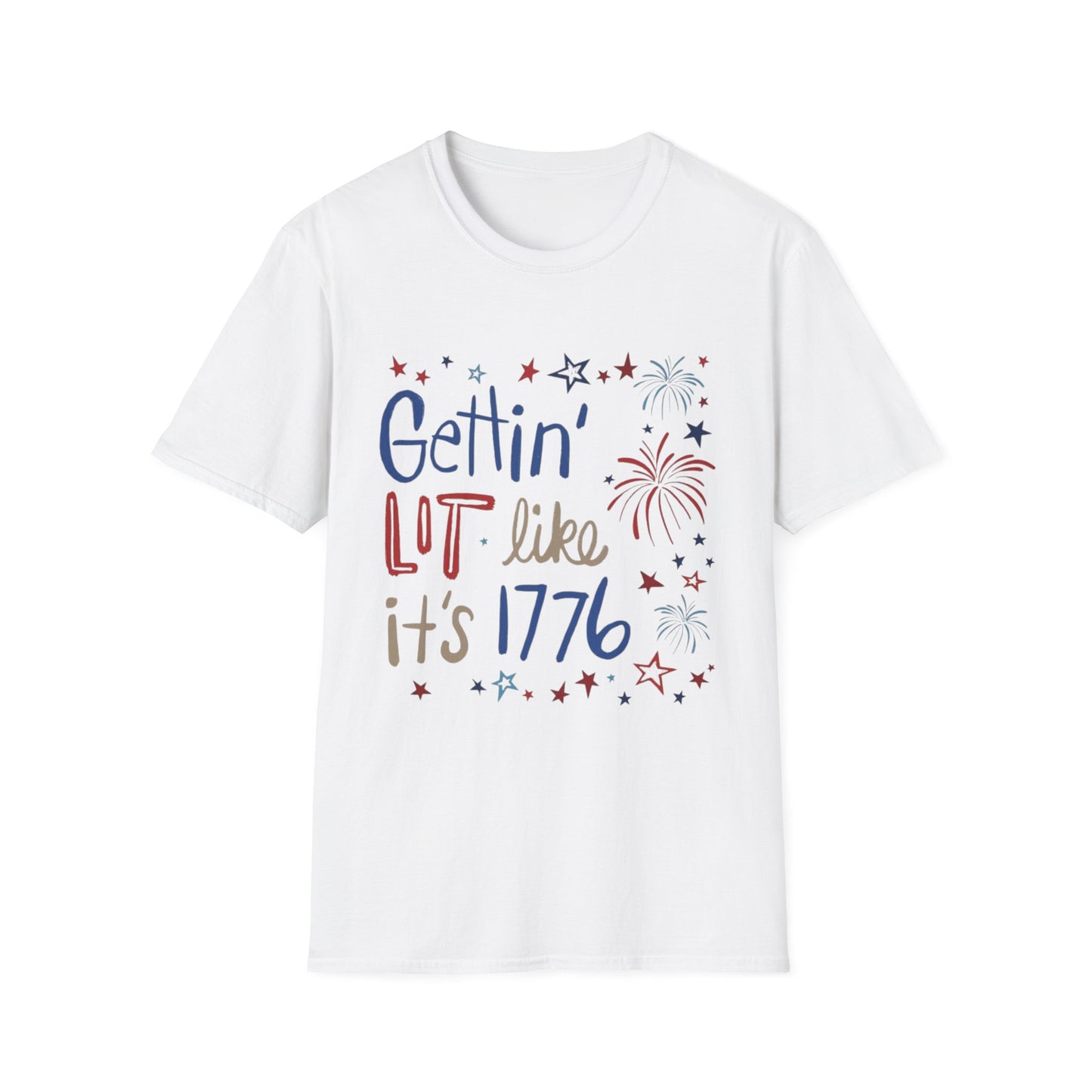 Gettin' Lit Like It's 1776 T-Shirt — Patriotic 4th of July Fireworks Tee