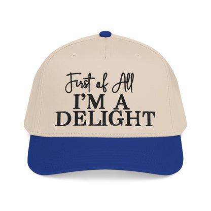 First of All, I'm a Delight