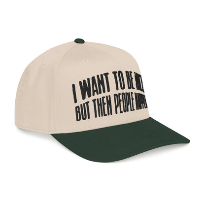 I want to be nice.. but then people