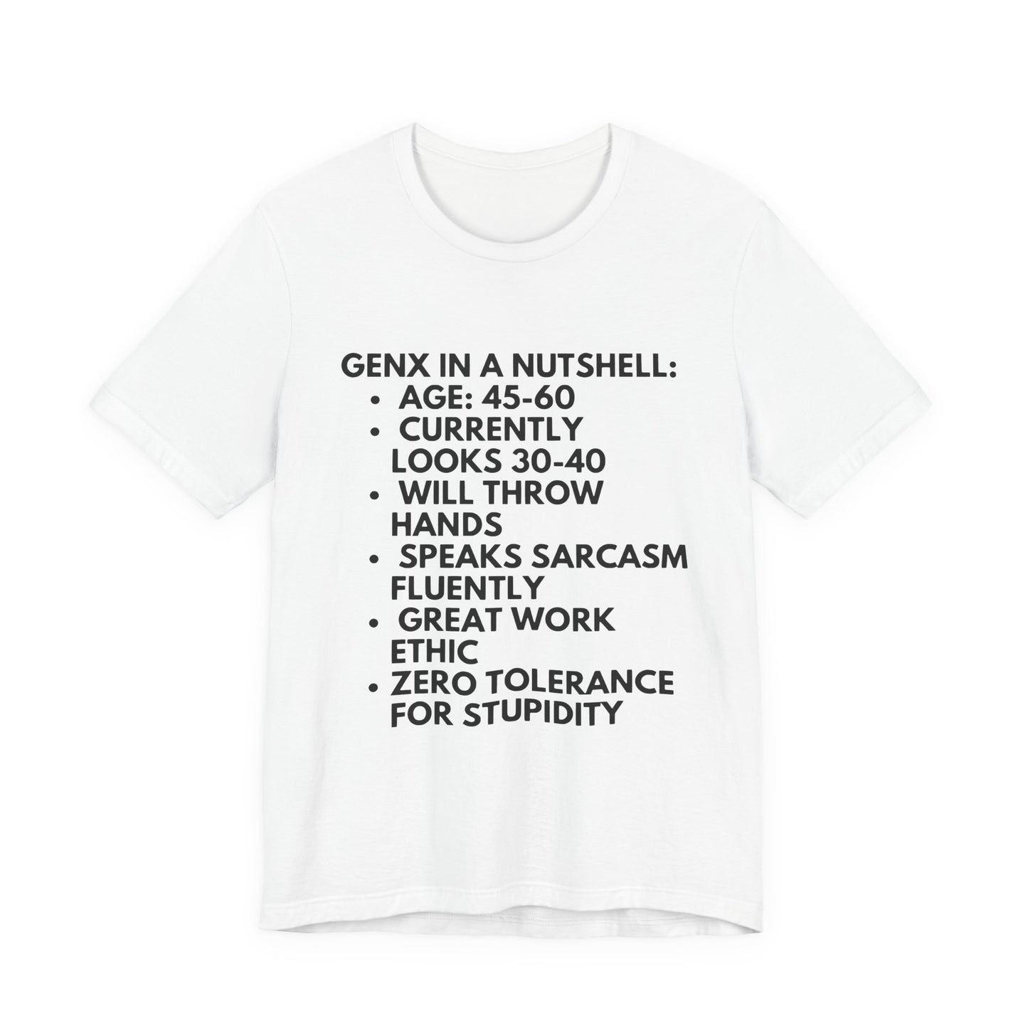 Gen X In A Nutshell Tee — Funny Vintage GenX Humor T-Shirt