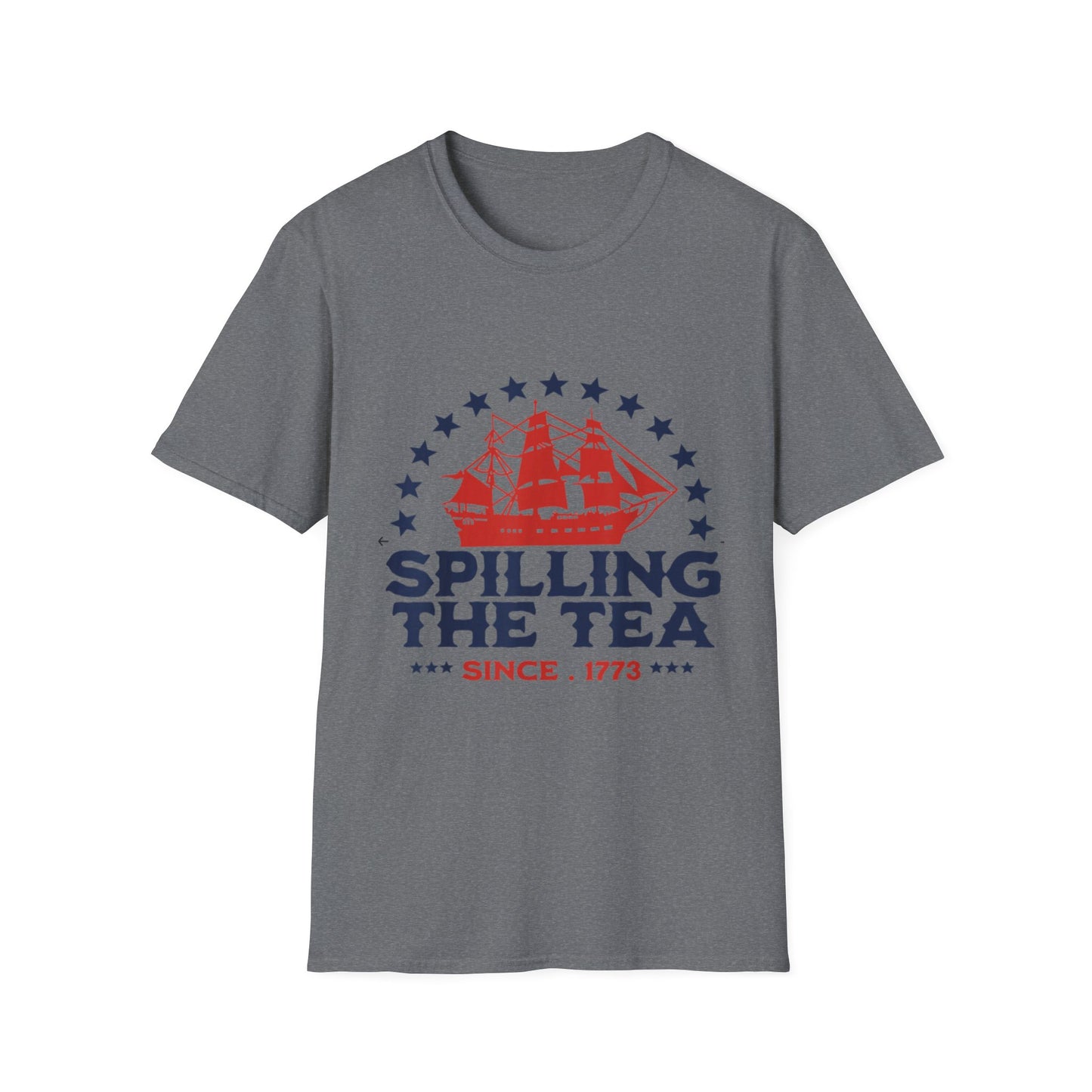 Spilling the Tea Since 1773 Tee — Revolutionary Boston Tea Party Ship T-Shirt