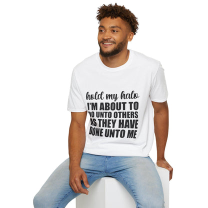 Funny Quote T-Shirt: Hold My Halo - Bold Black Text