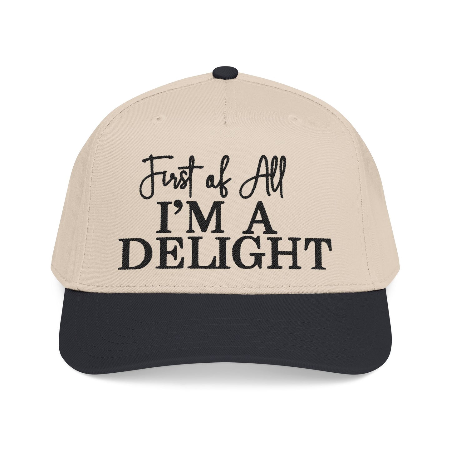 First of All, I'm a Delight
