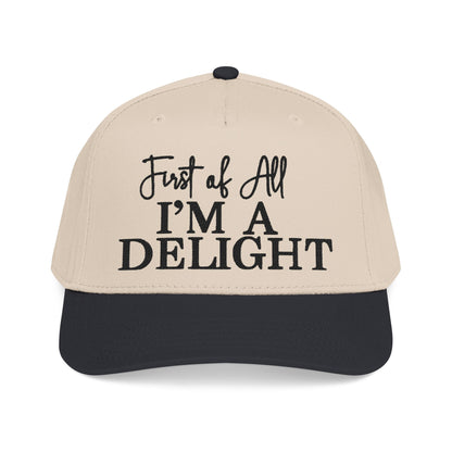 First of All, I'm a Delight