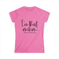 A pink t-shirt with the text "I'm that mom. #sorrynotsorry" printed on it.
