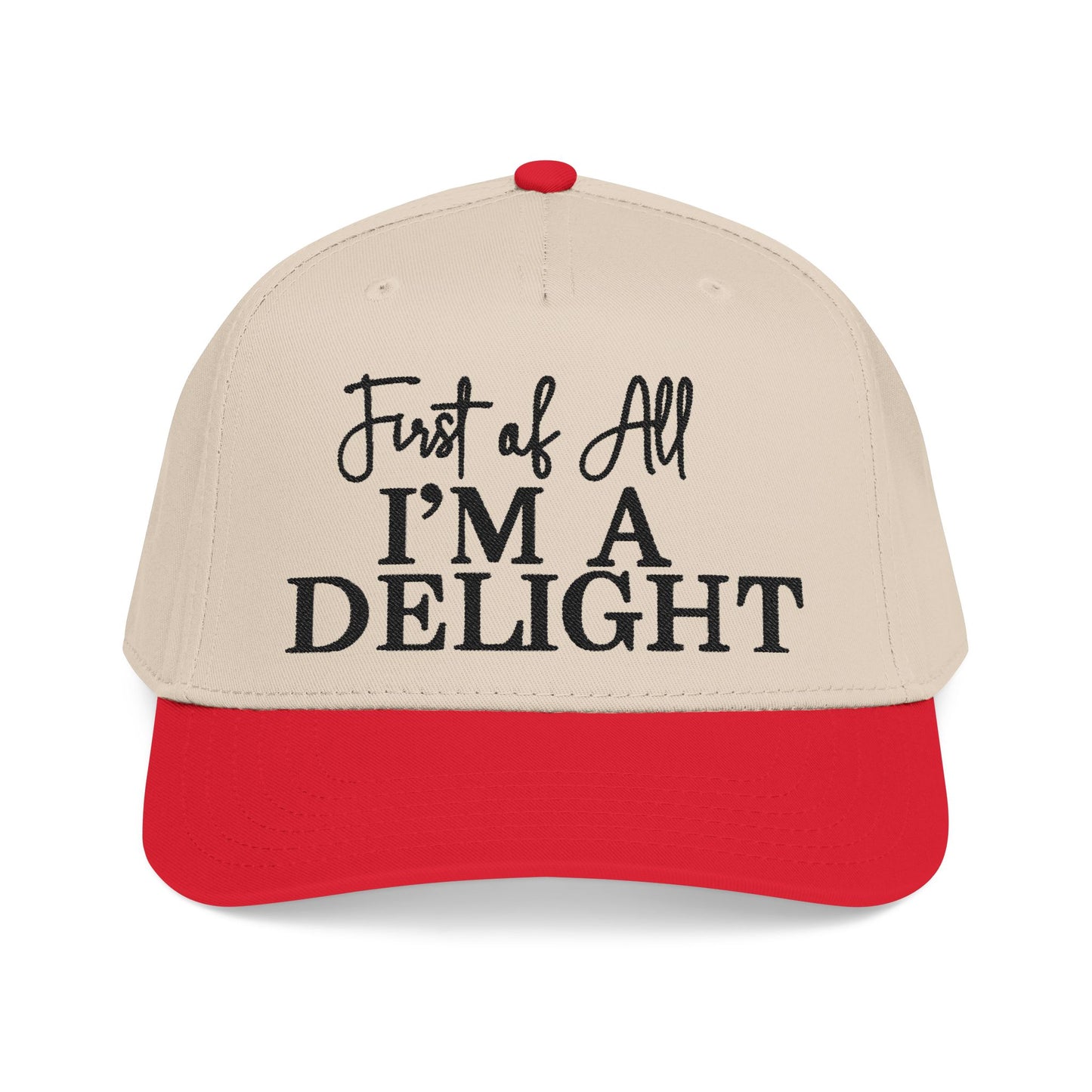 First of All, I'm a Delight