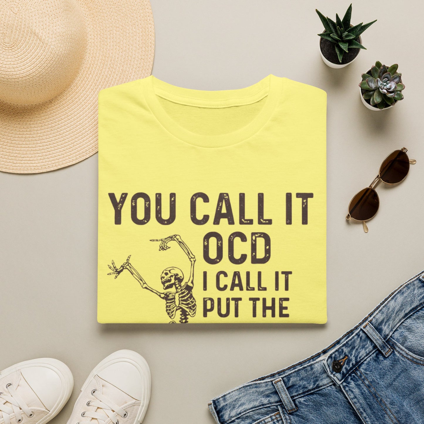 Funny Skeleton T‑Shirt — "You Call It OCD I Call It Put The F*cking Thing Back"