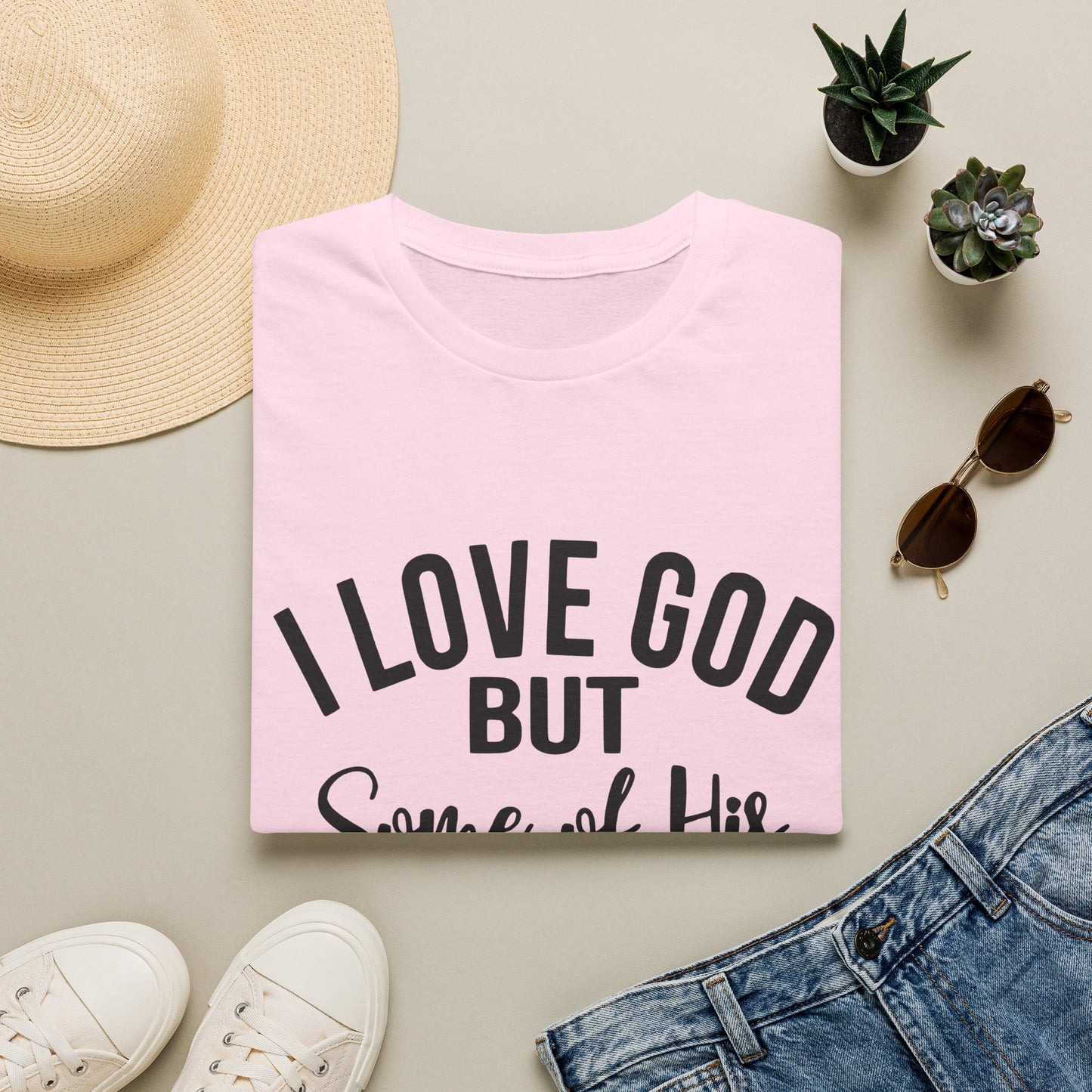 I Love God But Some of His Children Get on My Nerves T-Shirt | Christian Humorous Tee