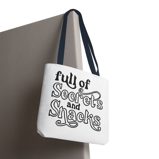 Tote Bag — "Full of Secrets and Snacks" Phrase Tote