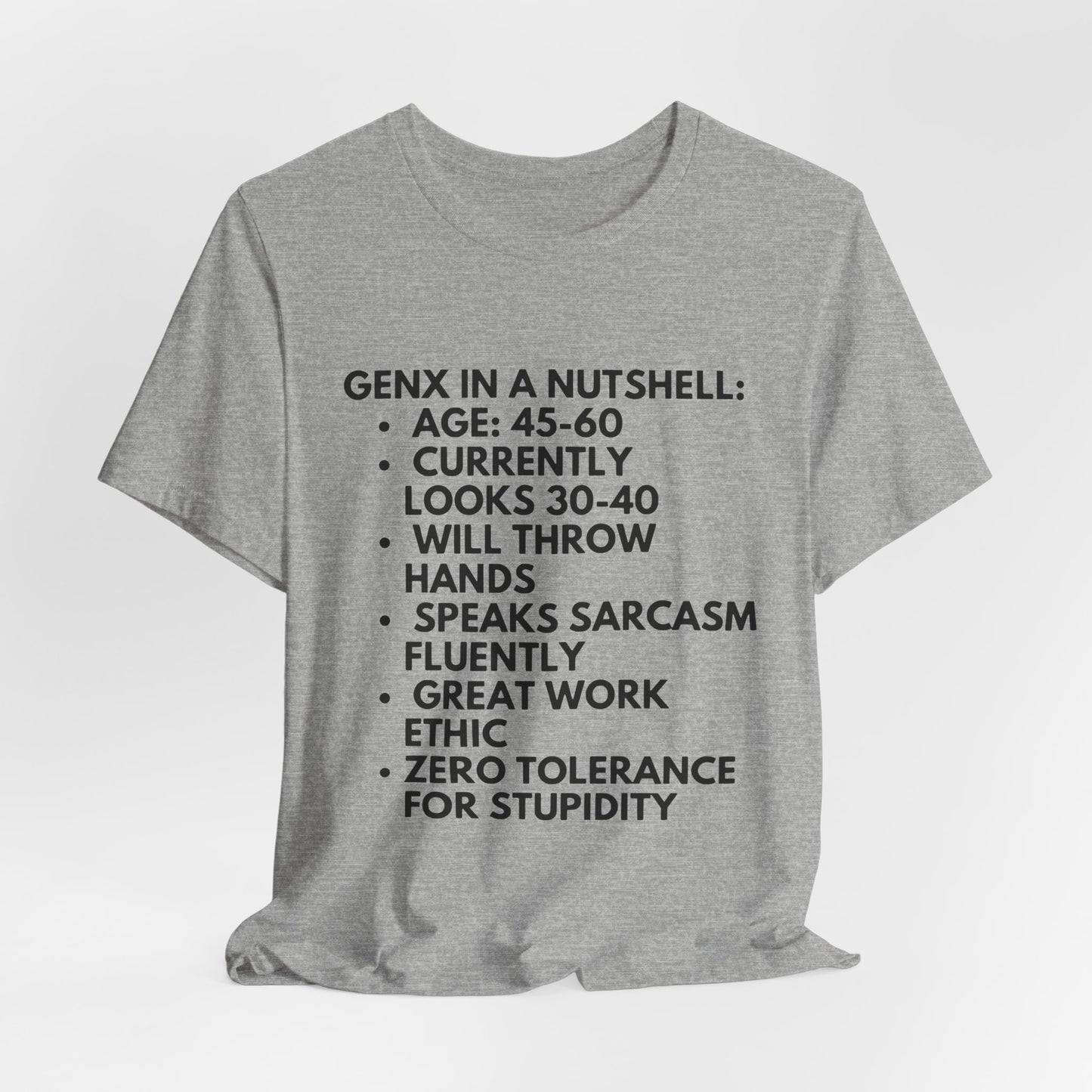 Gen X In A Nutshell Tee — Funny Vintage GenX Humor T-Shirt