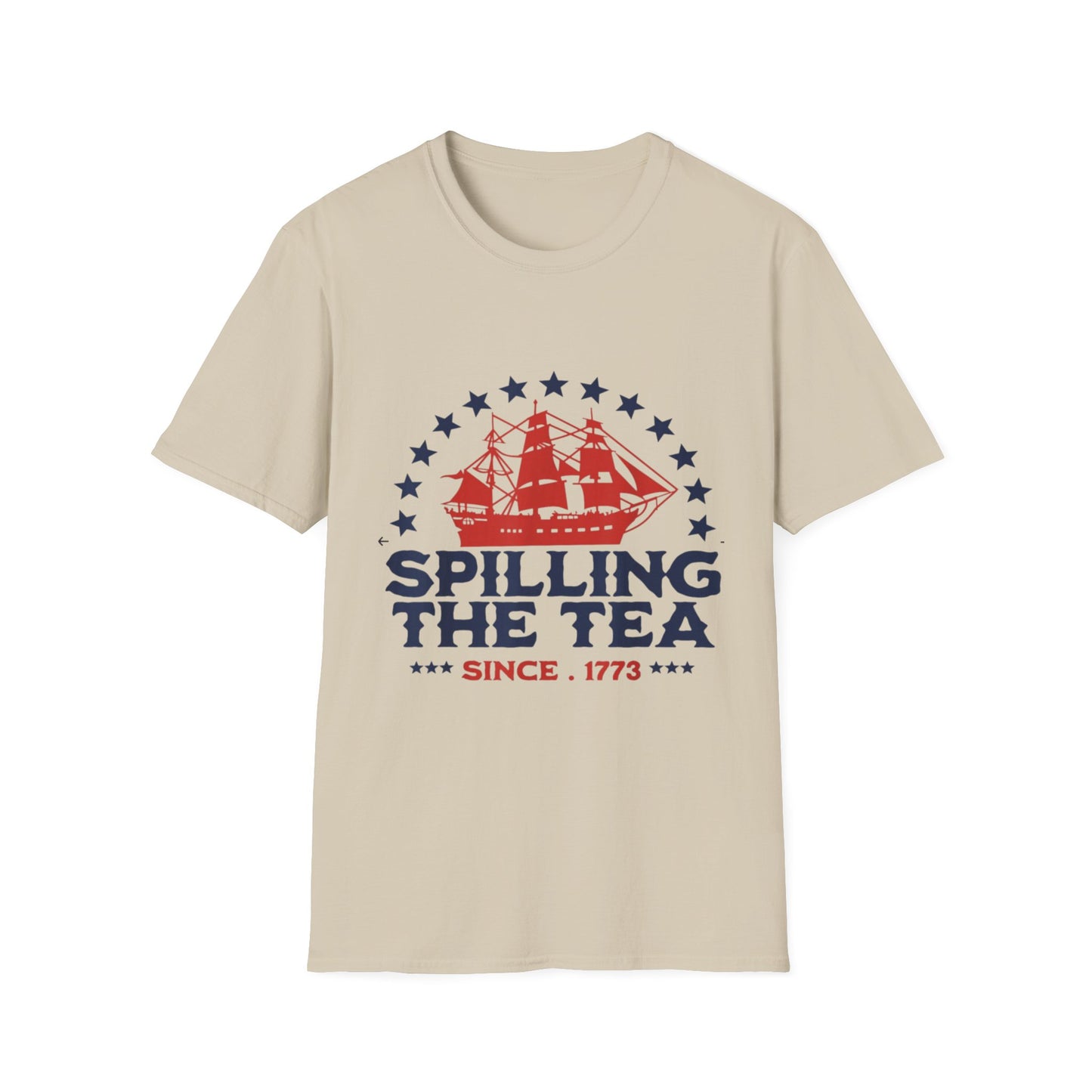 Spilling the Tea Since 1773 Tee — Revolutionary Boston Tea Party Ship T-Shirt