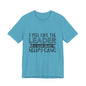 I Feel Like The Leader of a Very Short & Needy Gang T-Shirt | Funny Quote Tee