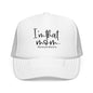 I'm That Mom Foam Trucker Hat | #sorrynotsorry mom trucker cap