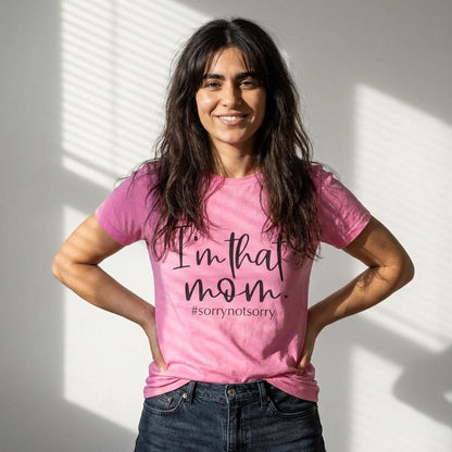 I'm That Mom T-Shirt: Funny Script Design, Casual Fit