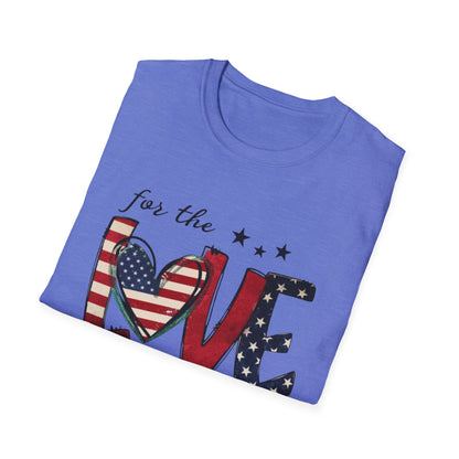 Patriotic "For the Love of the USA" T-Shirt