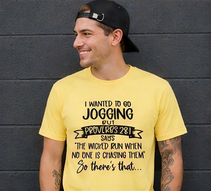 Proverbs 28:1 Jogging Quote Tee | Funny Christian Shirt