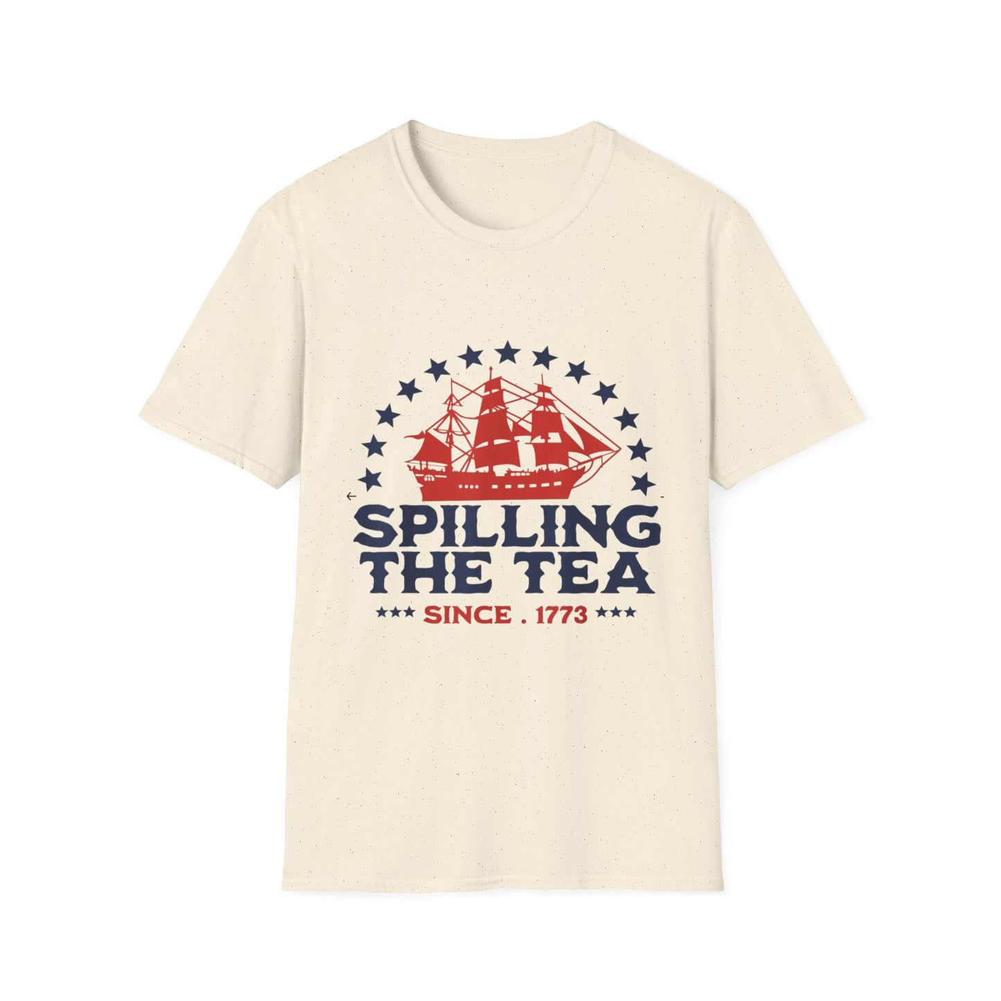 Spilling the Tea Since 1773 Tee — Revolutionary Boston Tea Party Ship T-Shirt