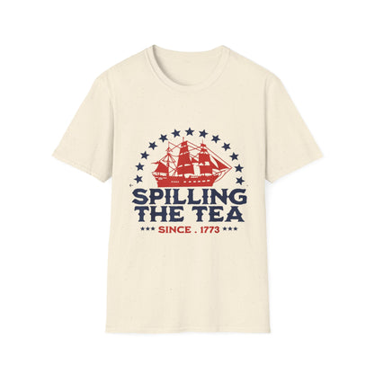 Spilling the Tea Since 1773 Tee — Revolutionary Boston Tea Party Ship T-Shirt