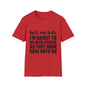 A red t-shirt with the text "hold my halo I'm about to do unto others as they have done unto me" printed on it.