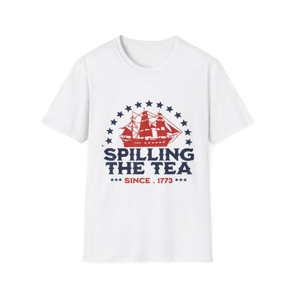 Spilling the Tea Since 1773 Tee — Revolutionary Boston Tea Party Ship T-Shirt