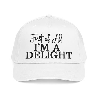 First of All, I'm a Delight