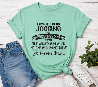 Proverbs 28:1 Jogging Quote Tee | Funny Christian Shirt