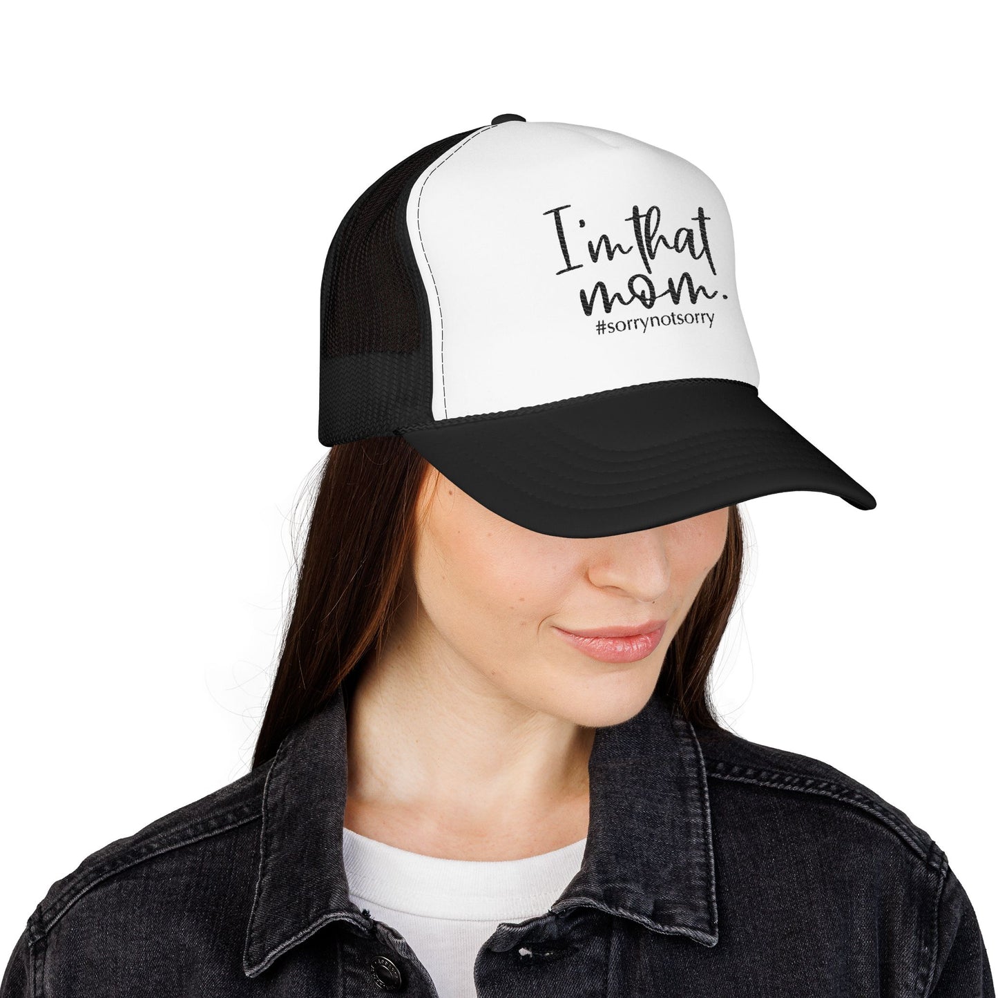 I'm That Mom Foam Trucker Hat | #sorrynotsorry mom trucker cap