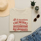 Patriotic Summer T‑Shirt — "If It Involves Fireworks, Summer Nights, Barbeques..."