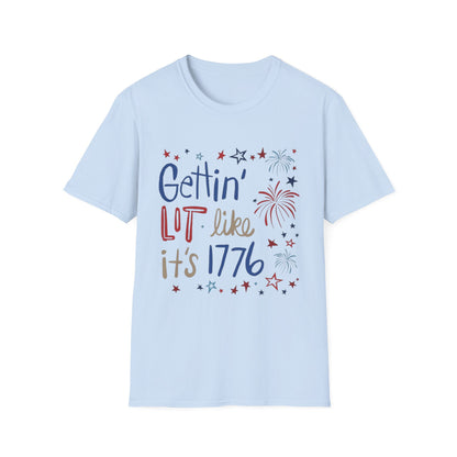 Gettin' Lit Like It's 1776 T-Shirt — Patriotic 4th of July Fireworks Tee