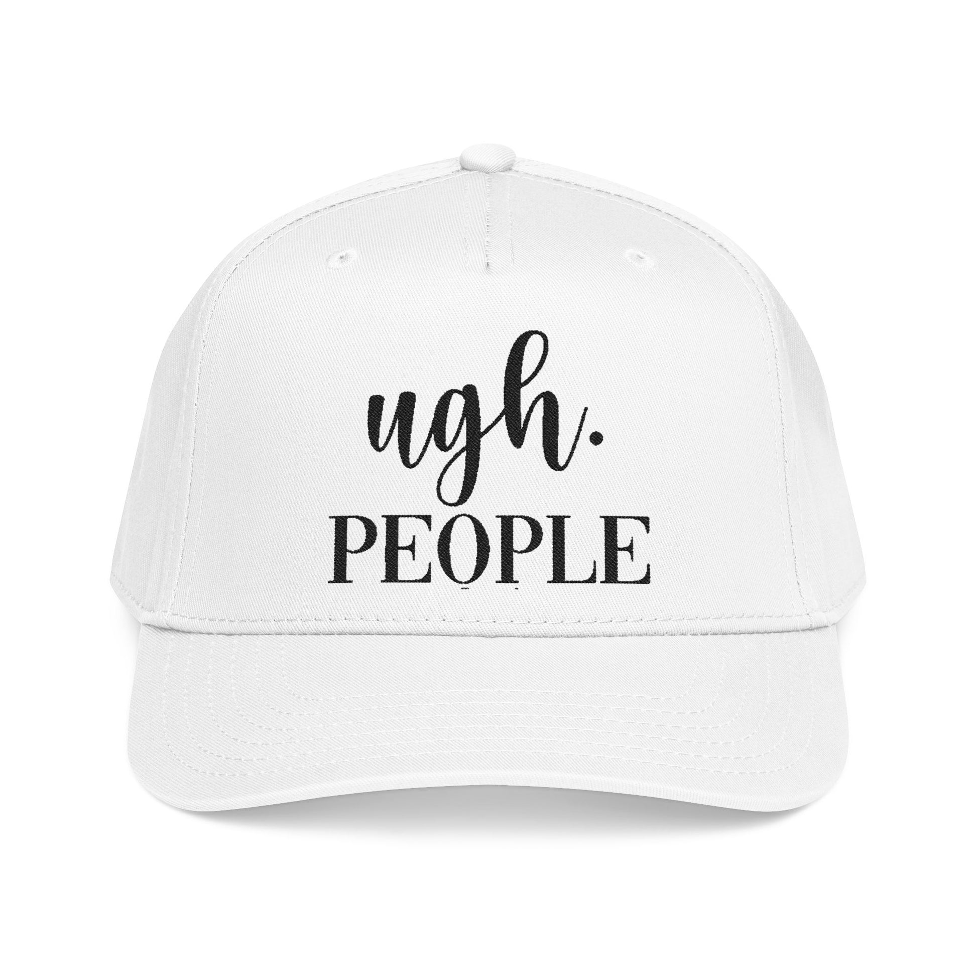 A white baseball cap with the text "ugh. PEOPLE" printed on it.