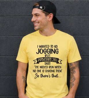Proverbs 28:1 Jogging Quote Tee | Funny Christian Shirt