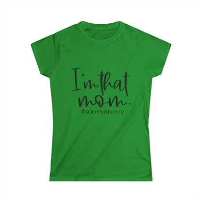 I'm That Mom T-Shirt: Funny Script Design, Casual Fit